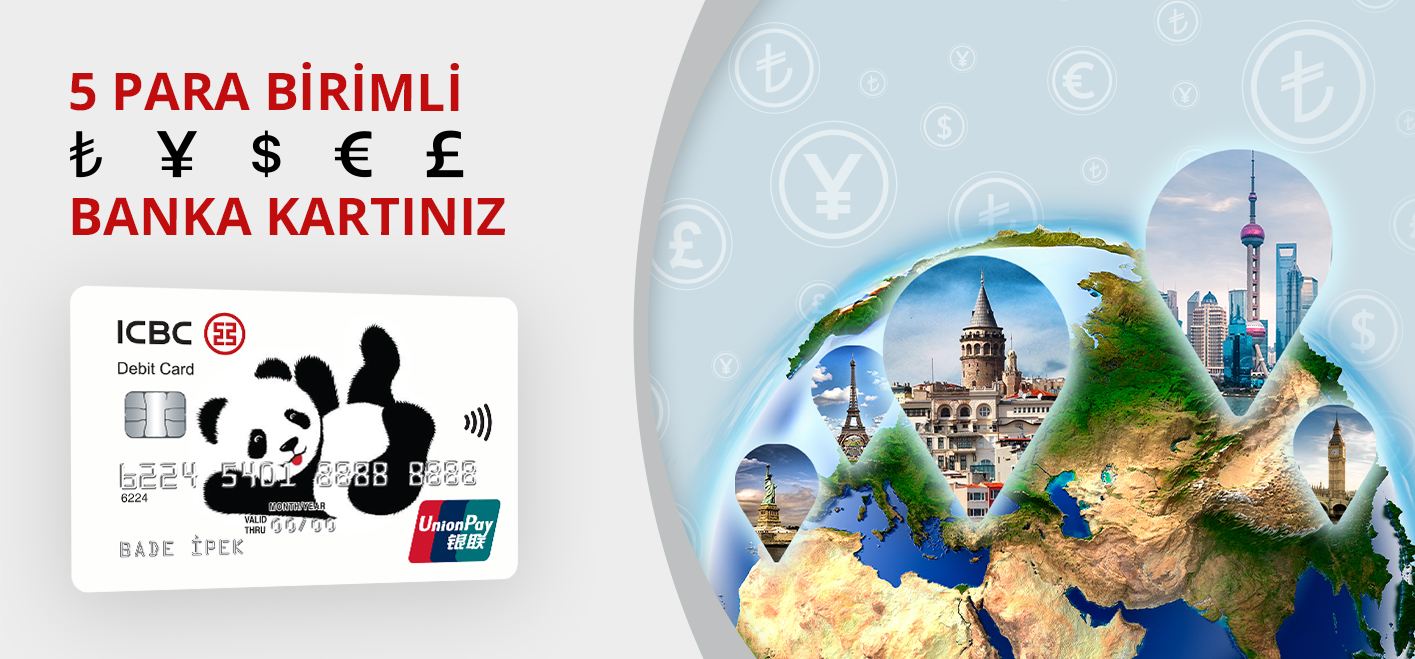 ICBC Turkey UnionPay Banka Kartı